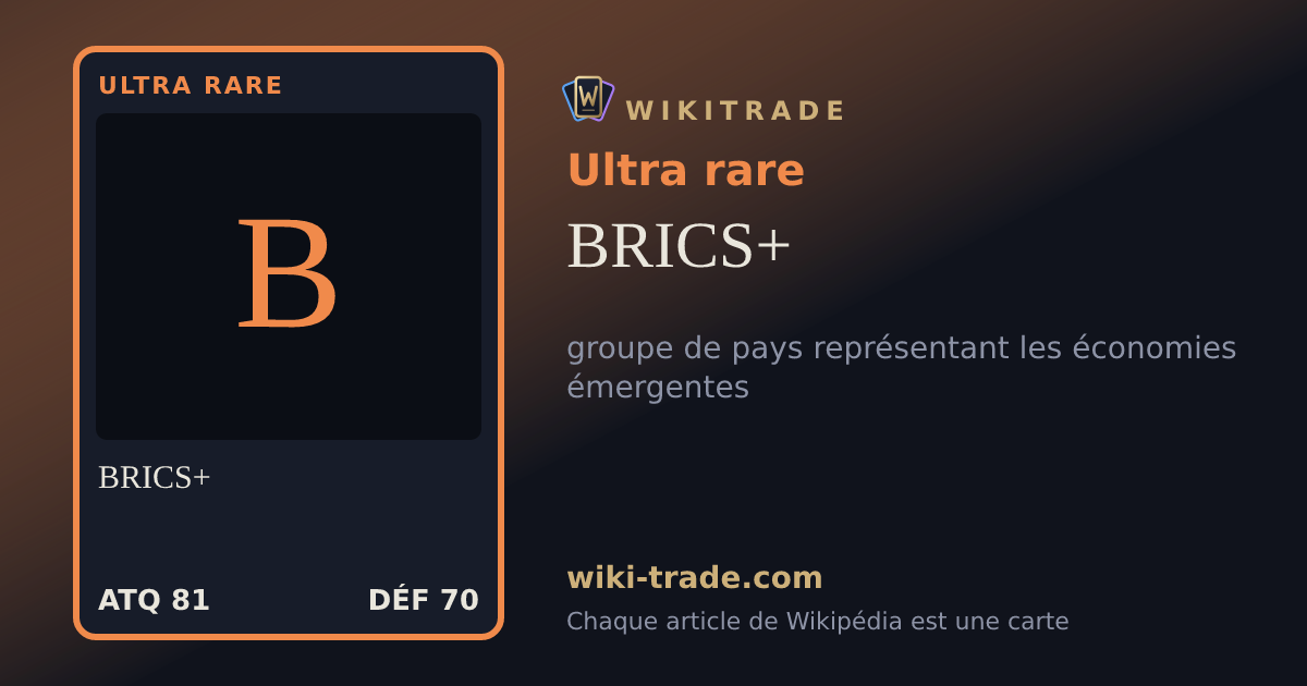 BRICS+ — carte Ultra rare