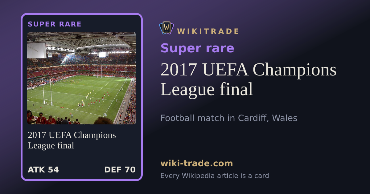 2017 UEFA Champions League final — Super rare card