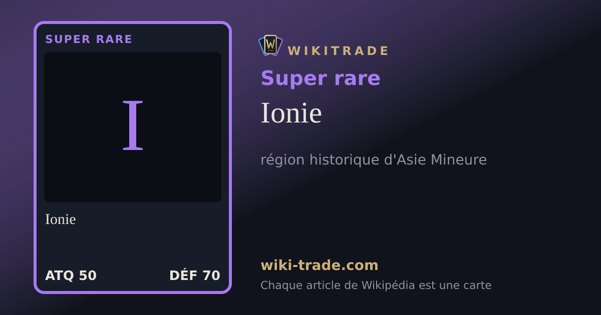 Ionie — carte Super rare