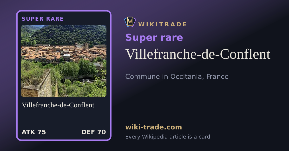 Villefranche-de-Conflent — Super rare card