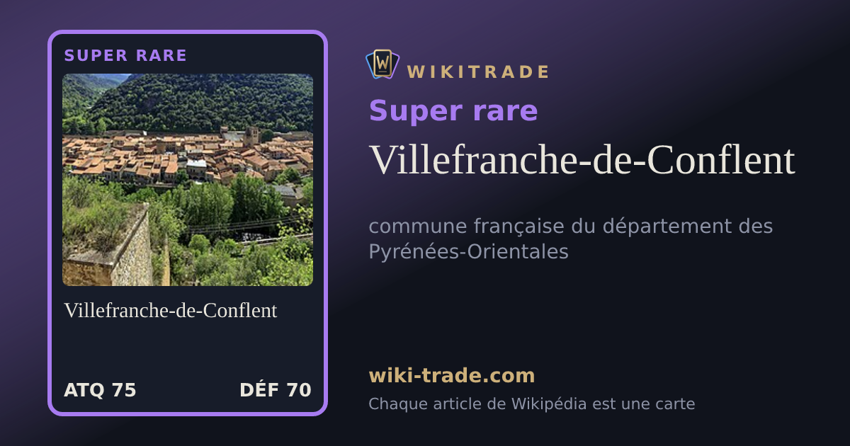 Villefranche-de-Conflent — carte Super rare
