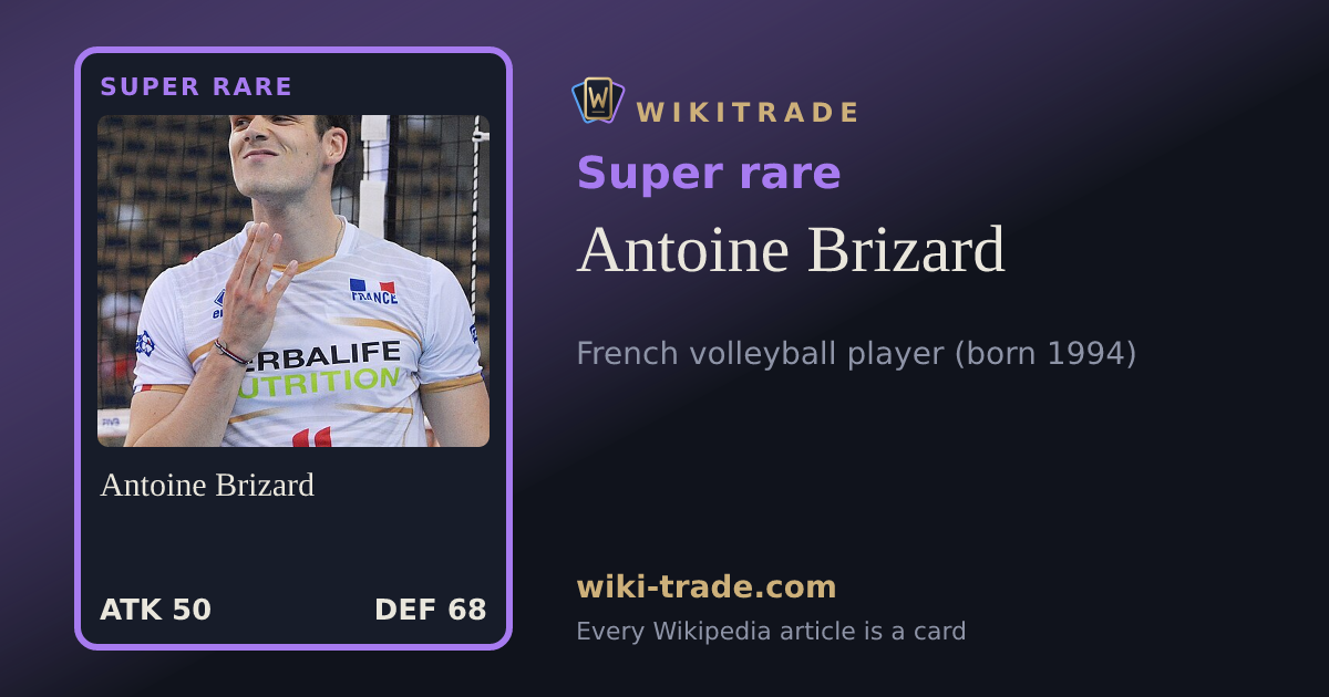 Antoine Brizard — Super rare card