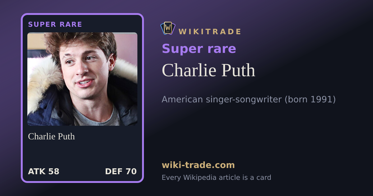 Charlie Puth — Super rare card