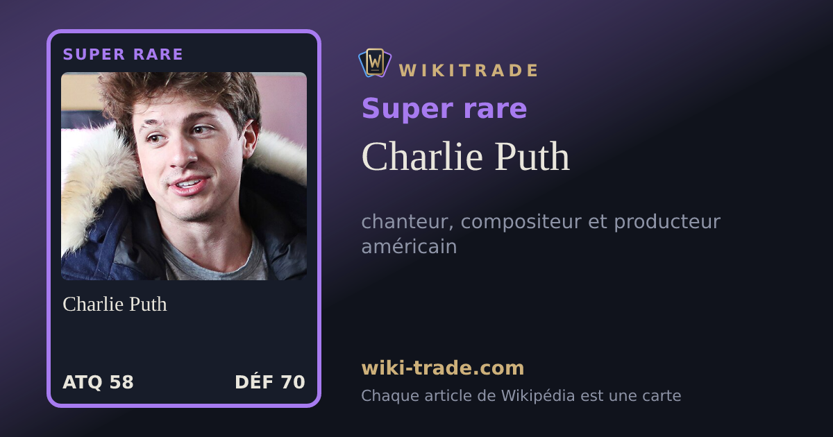 Charlie Puth — carte Super rare