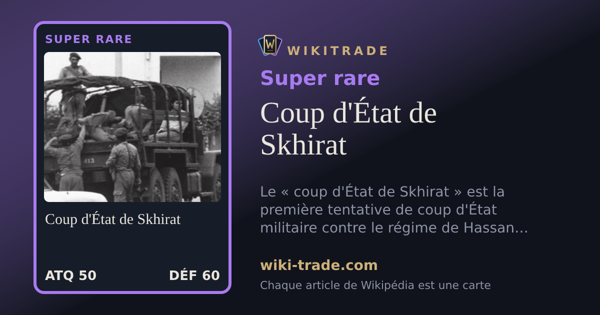 Coup d'État de Skhirat — carte Super rare