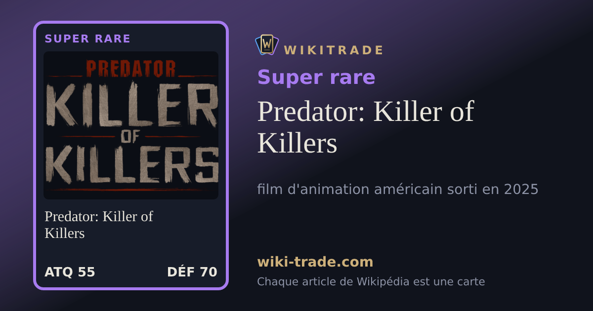 Predator: Killer of Killers — carte Super rare