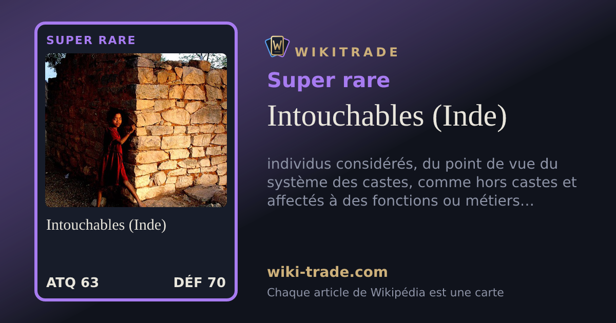 Intouchables (Inde) — carte Super rare