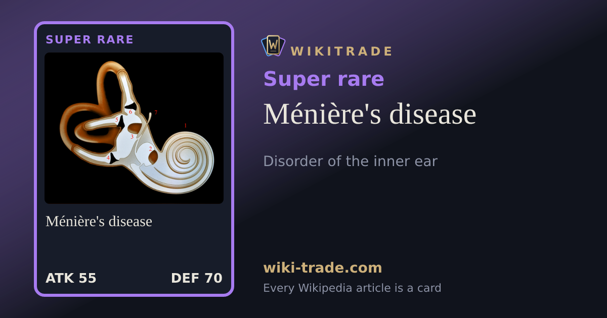 Ménière's disease — Super rare card