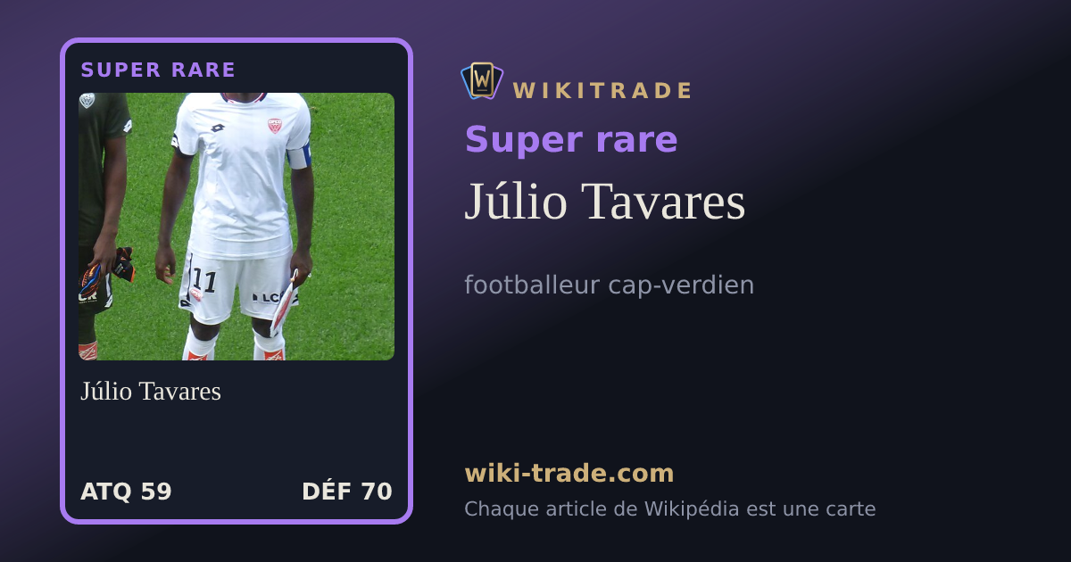 Júlio Tavares — carte Super rare