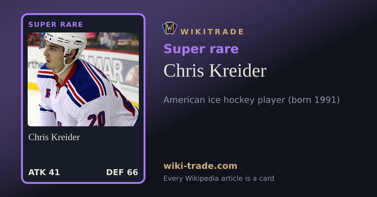 Chris Kreider — Super rare card