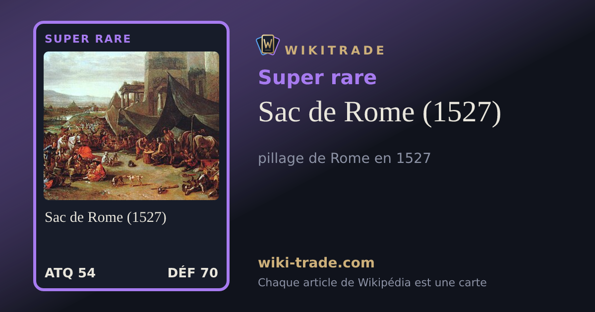 Sac de Rome (1527) — carte Super rare
