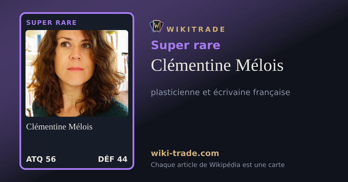 Clémentine Mélois — carte Super rare