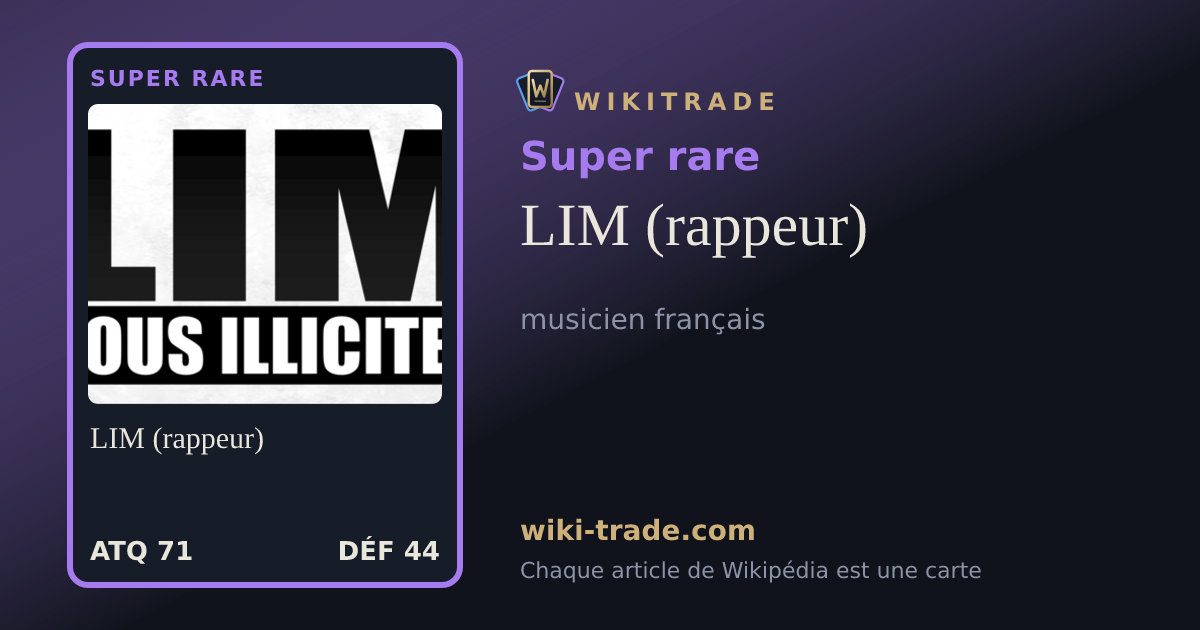LIM (rappeur) — carte Super rare