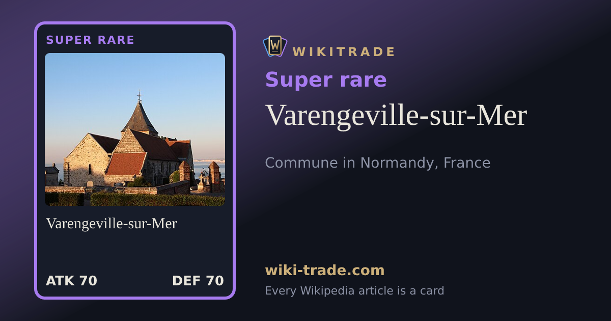 Varengeville-sur-Mer — Super rare card