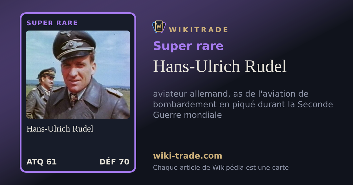 Hans-Ulrich Rudel — carte Super rare