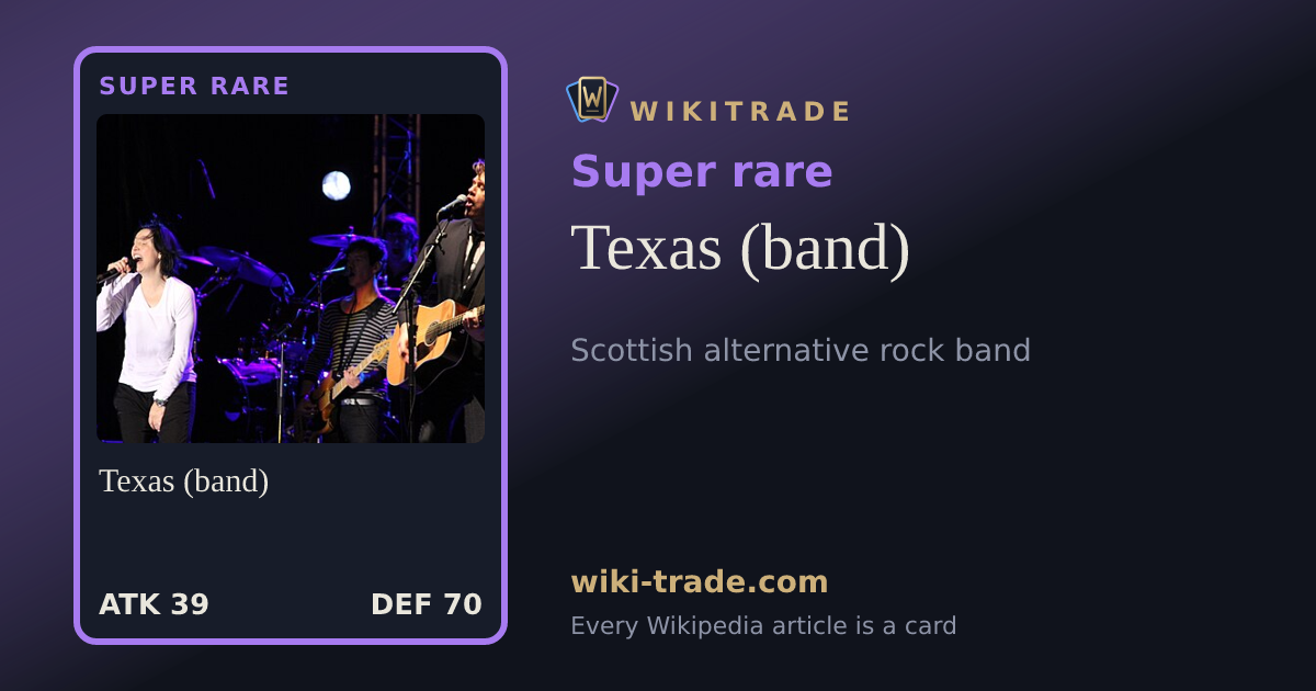 Texas (band) — Super rare card