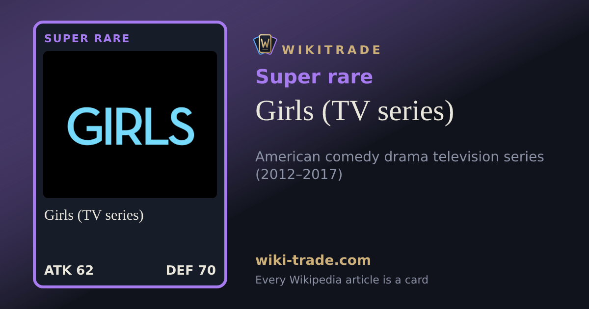 Girls (TV series) — Super rare card