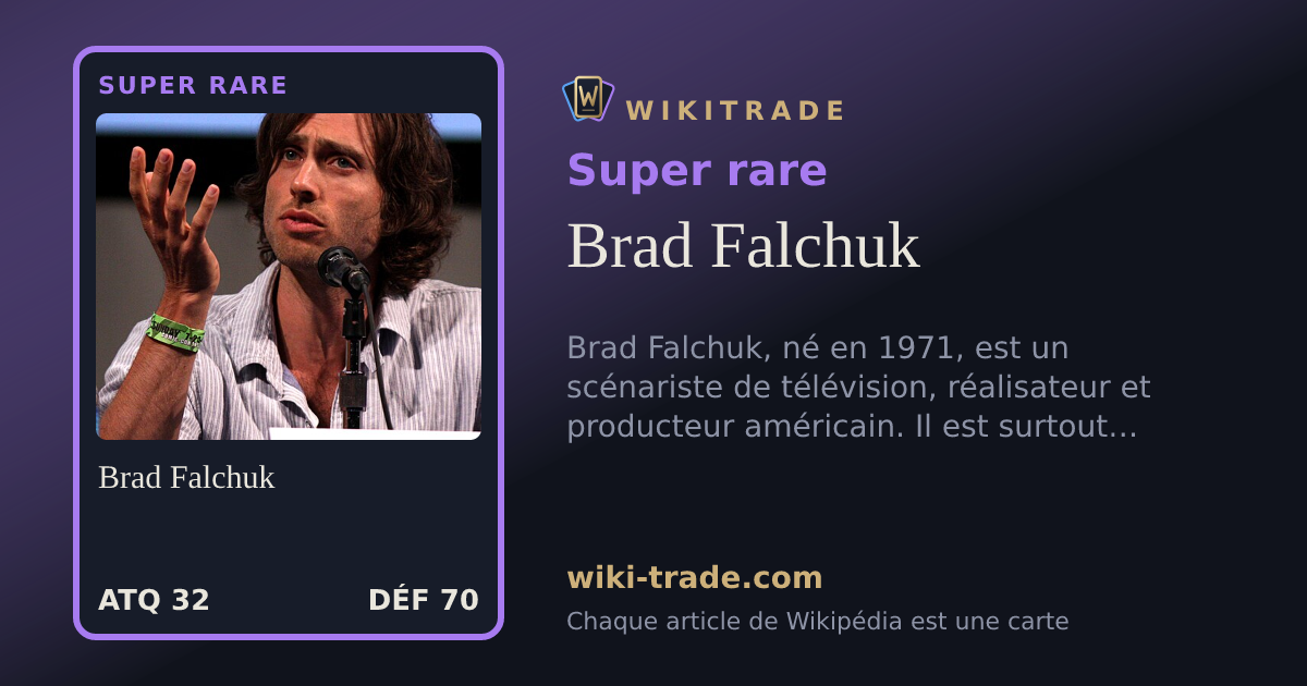 Brad Falchuk — carte Super rare