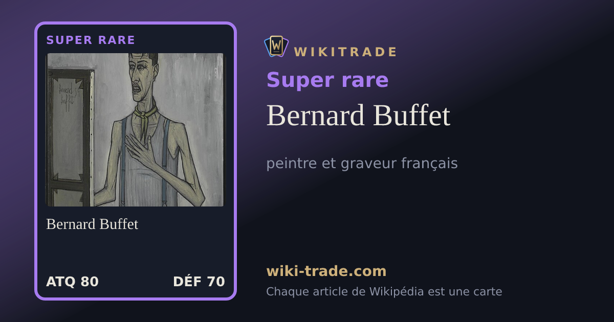 Bernard Buffet — carte Super rare