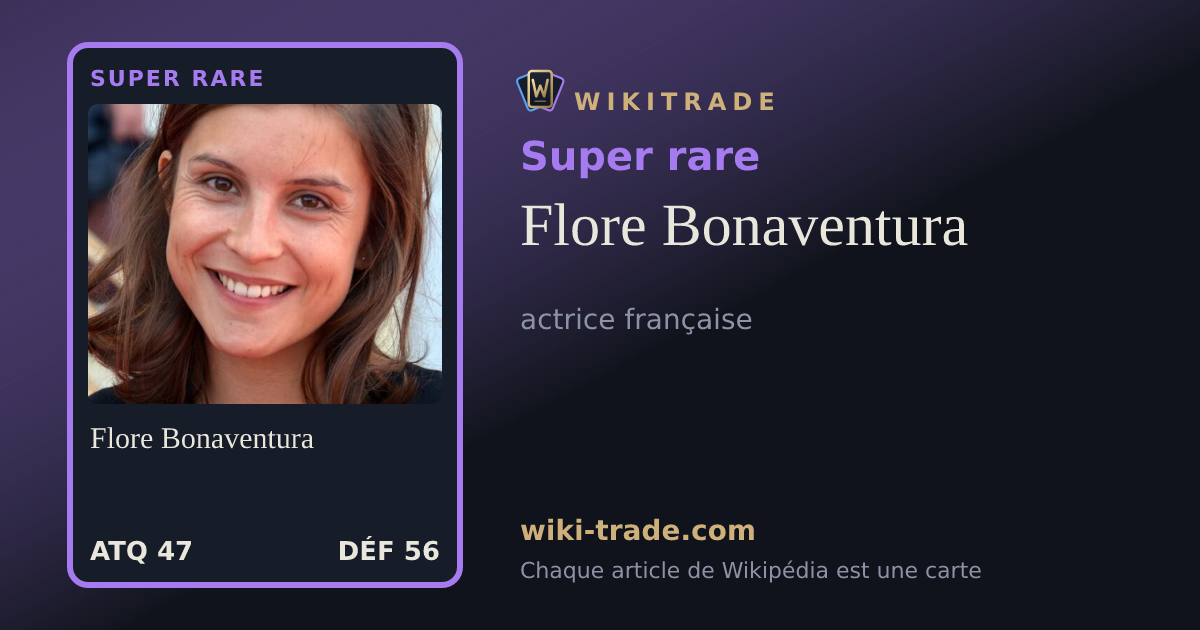 Flore Bonaventura — carte Super rare