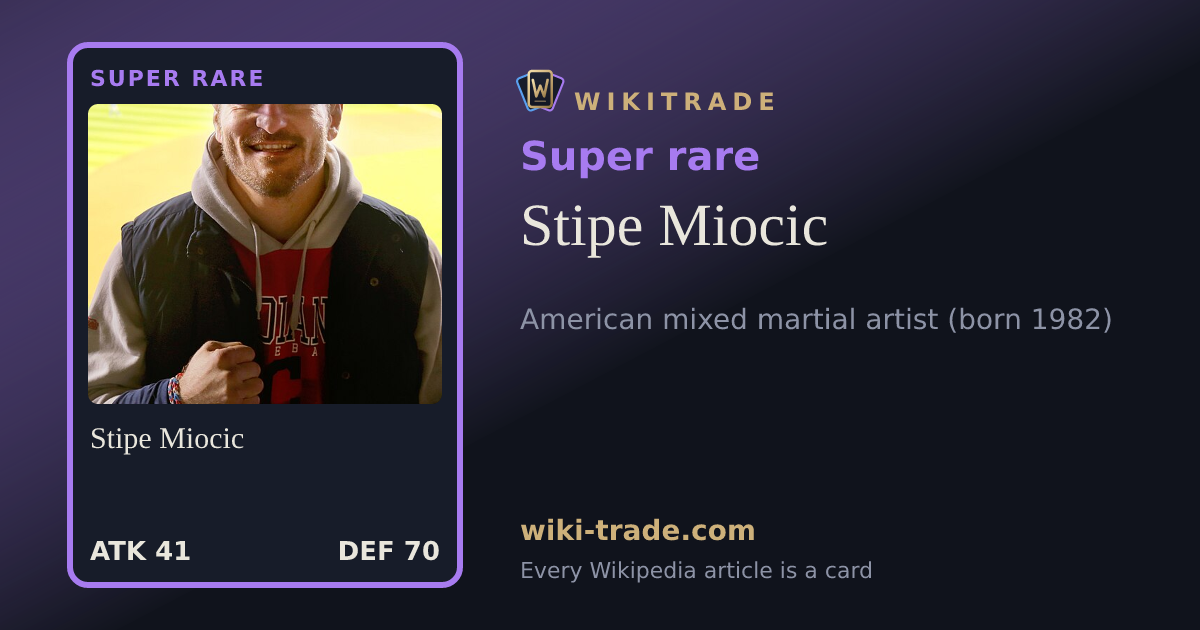 Stipe Miocic — Super rare card