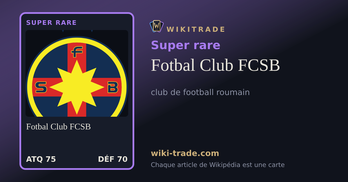 Fotbal Club FCSB — carte Super rare