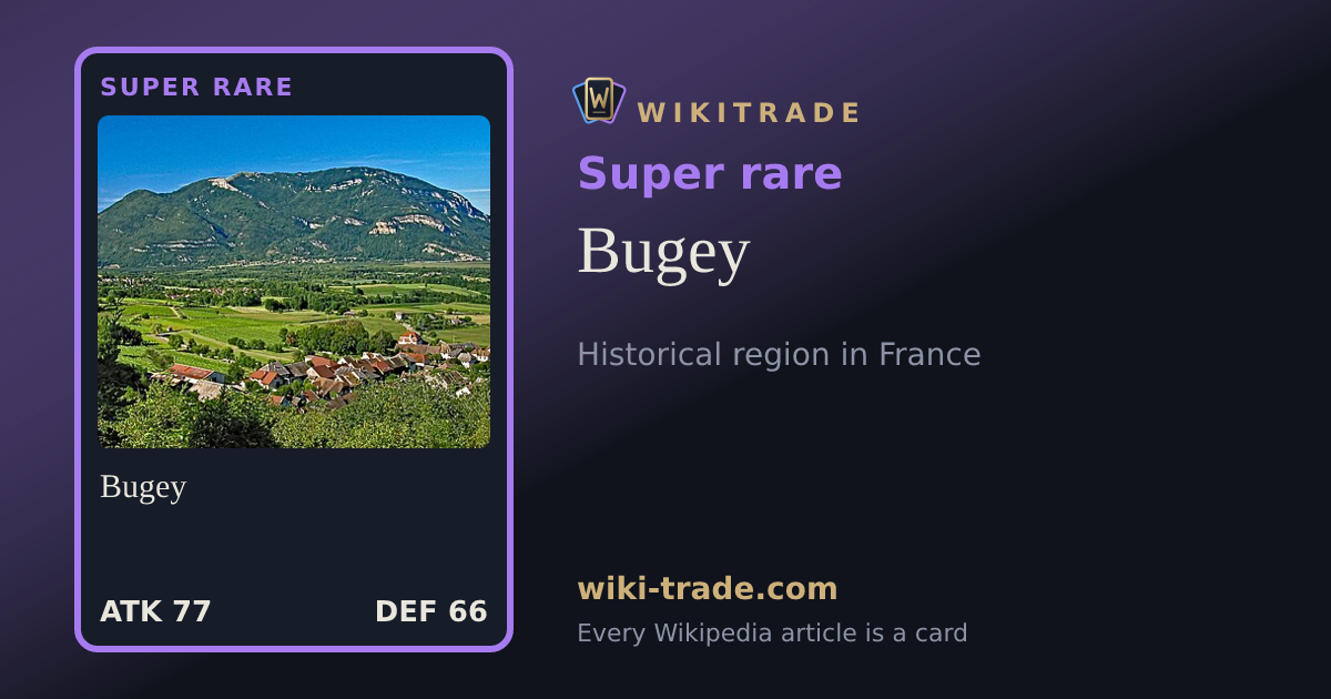 Bugey — Super rare card