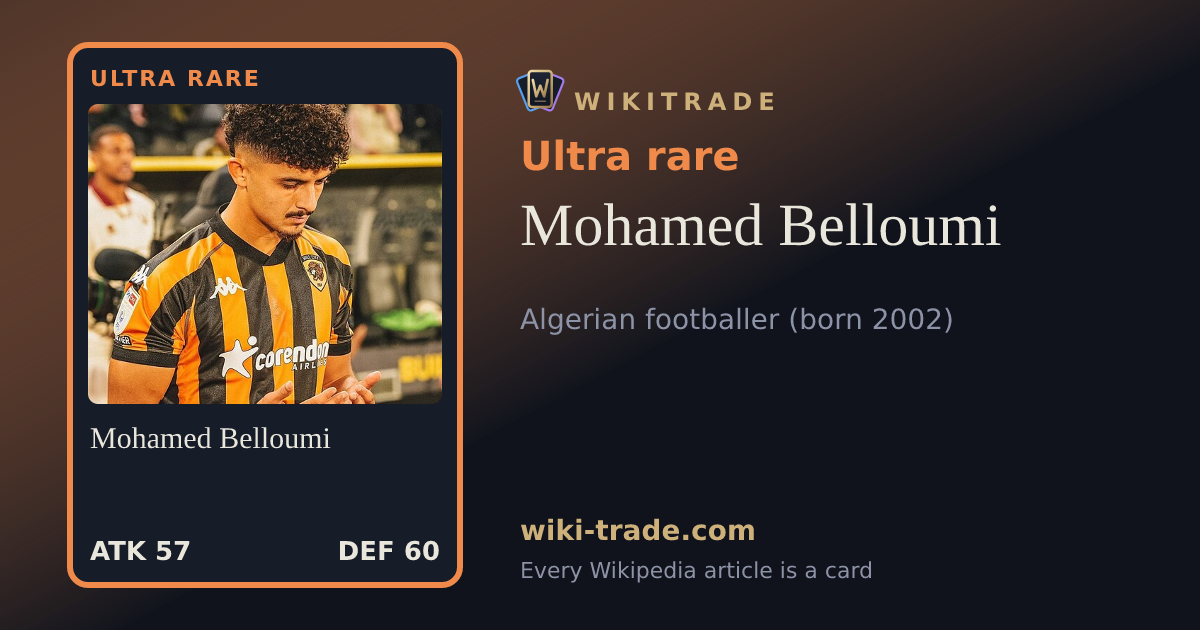 Mohamed Belloumi — Ultra rare card