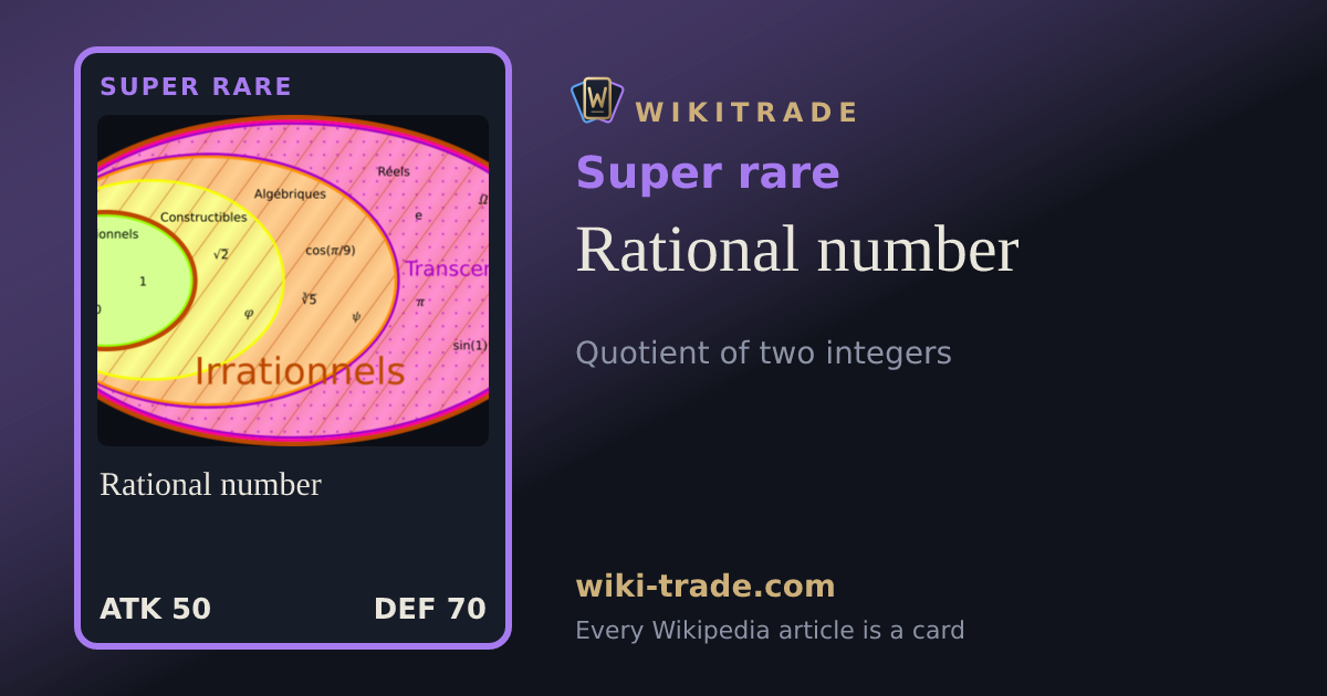 Rational number — Super rare card