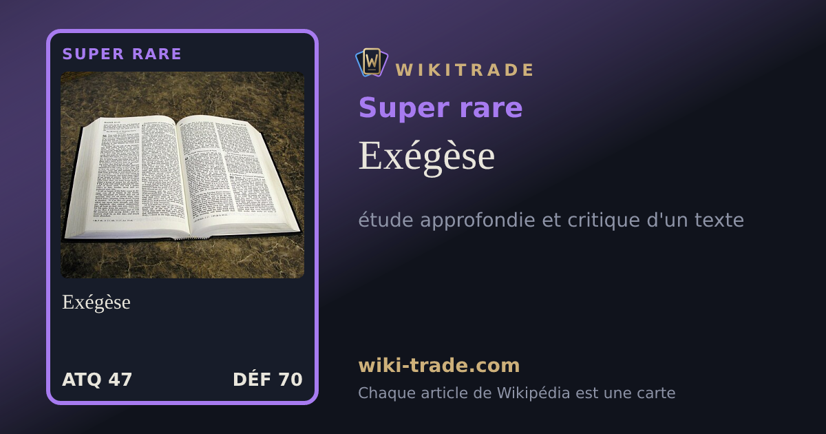 Exégèse — carte Super rare
