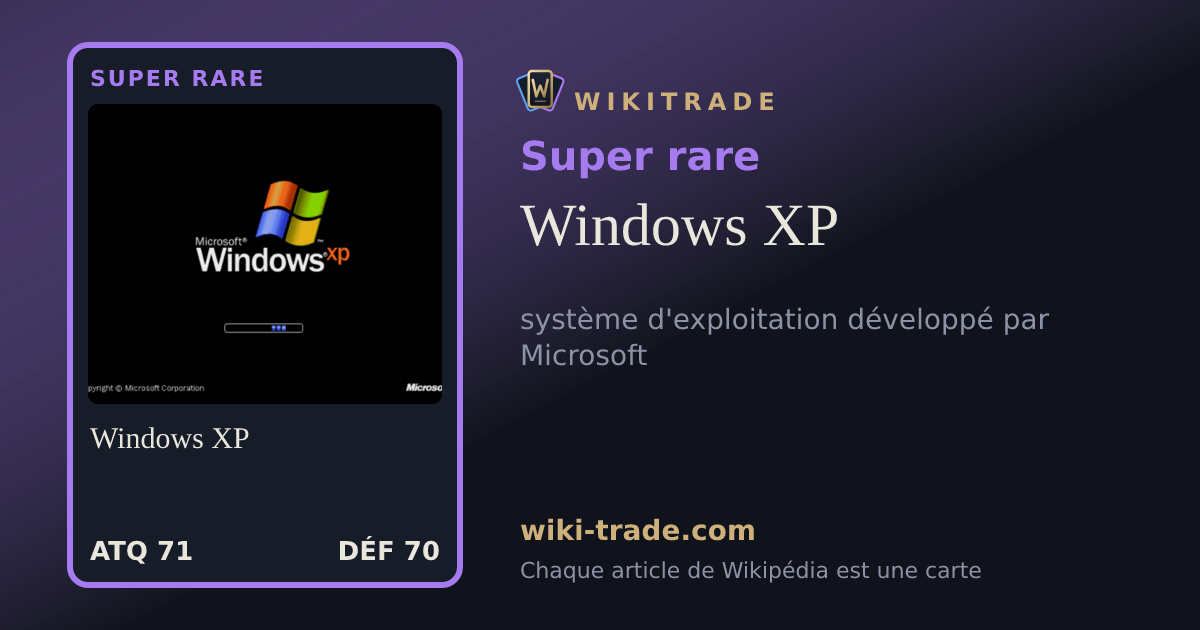 Windows XP — carte Super rare