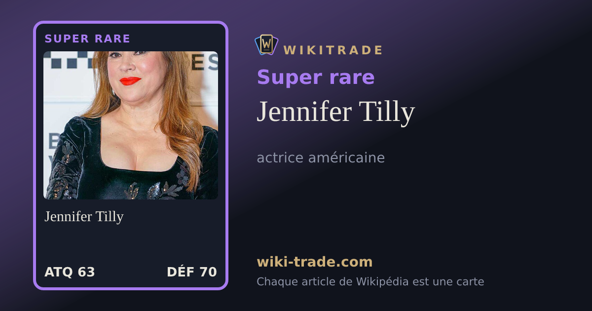 Jennifer Tilly — carte Super rare