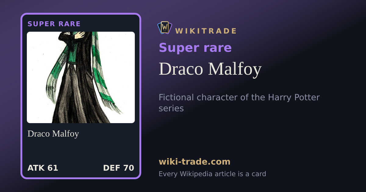 Draco Malfoy — Super rare card