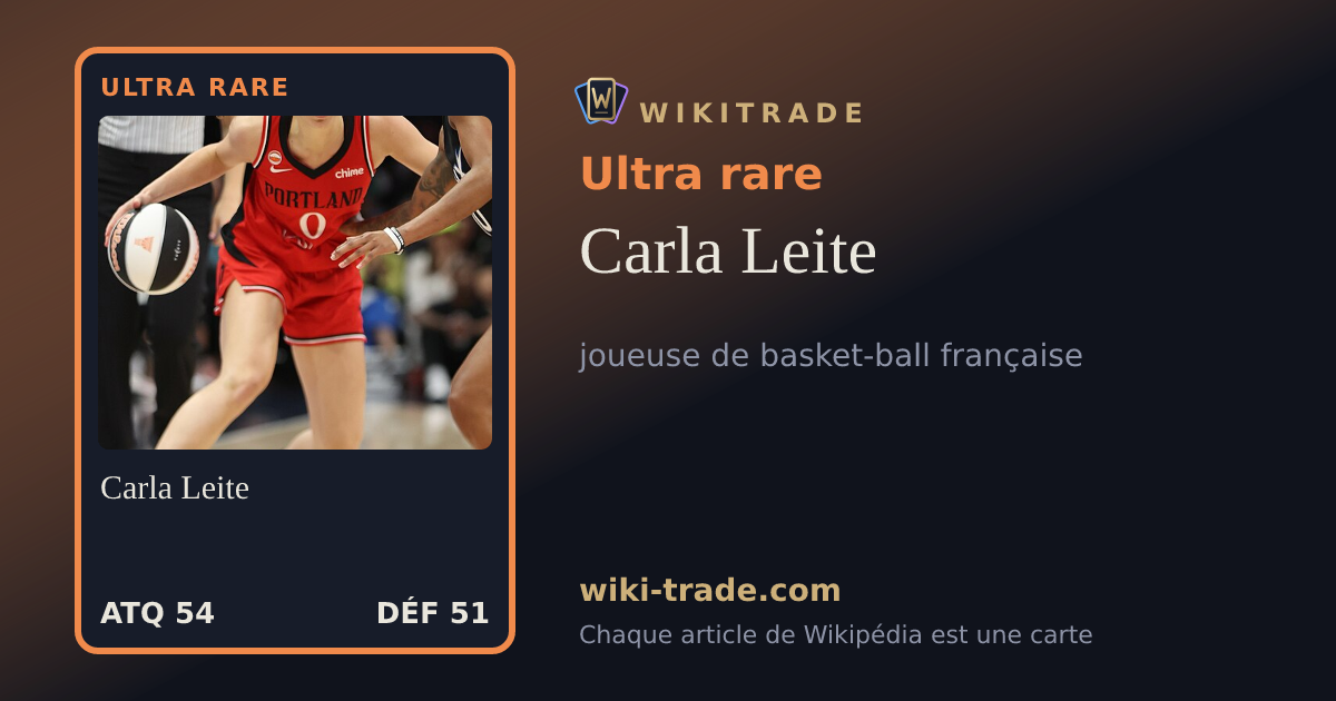 Carla Leite — carte Ultra rare