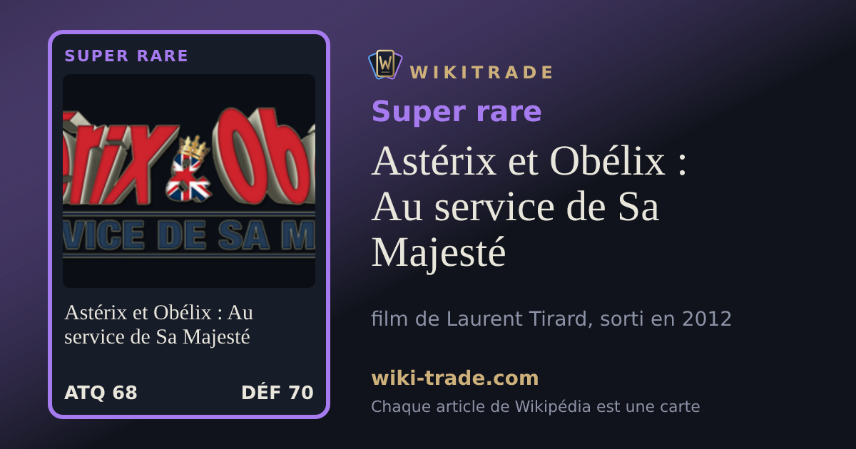 Astérix et Obélix : Au service de Sa Majesté — carte Super rare