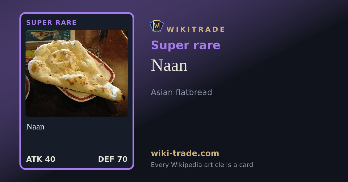 Naan — Super rare card