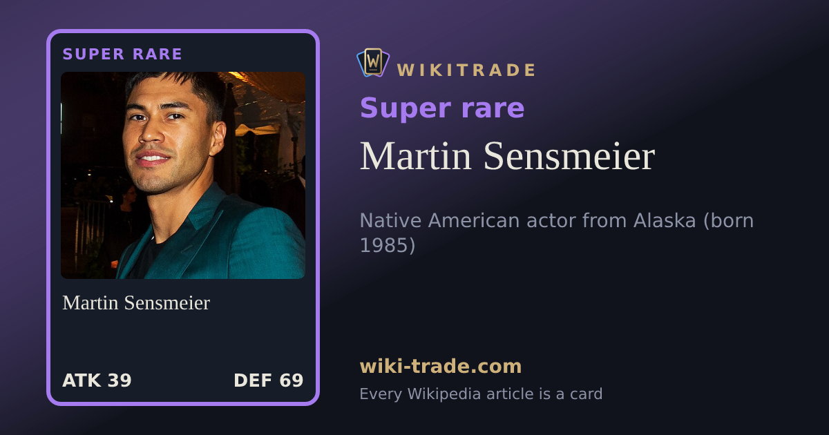 Martin Sensmeier — Super rare card
