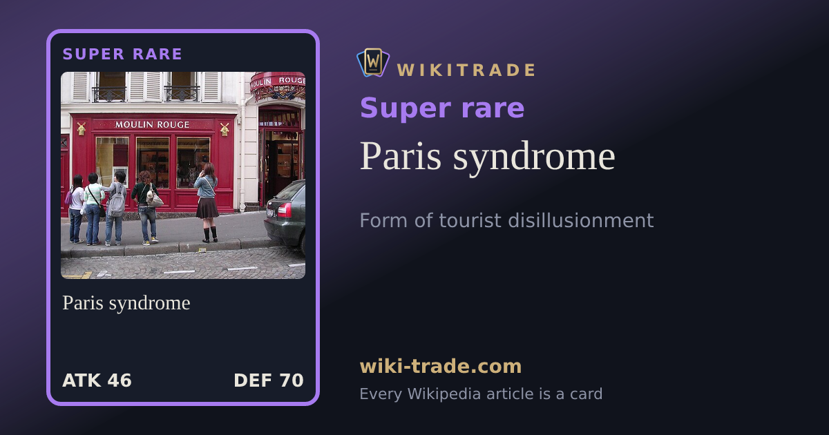 Paris syndrome — Super rare card