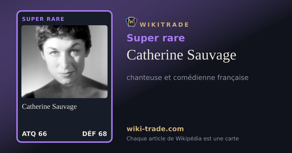 Catherine Sauvage — carte Super rare
