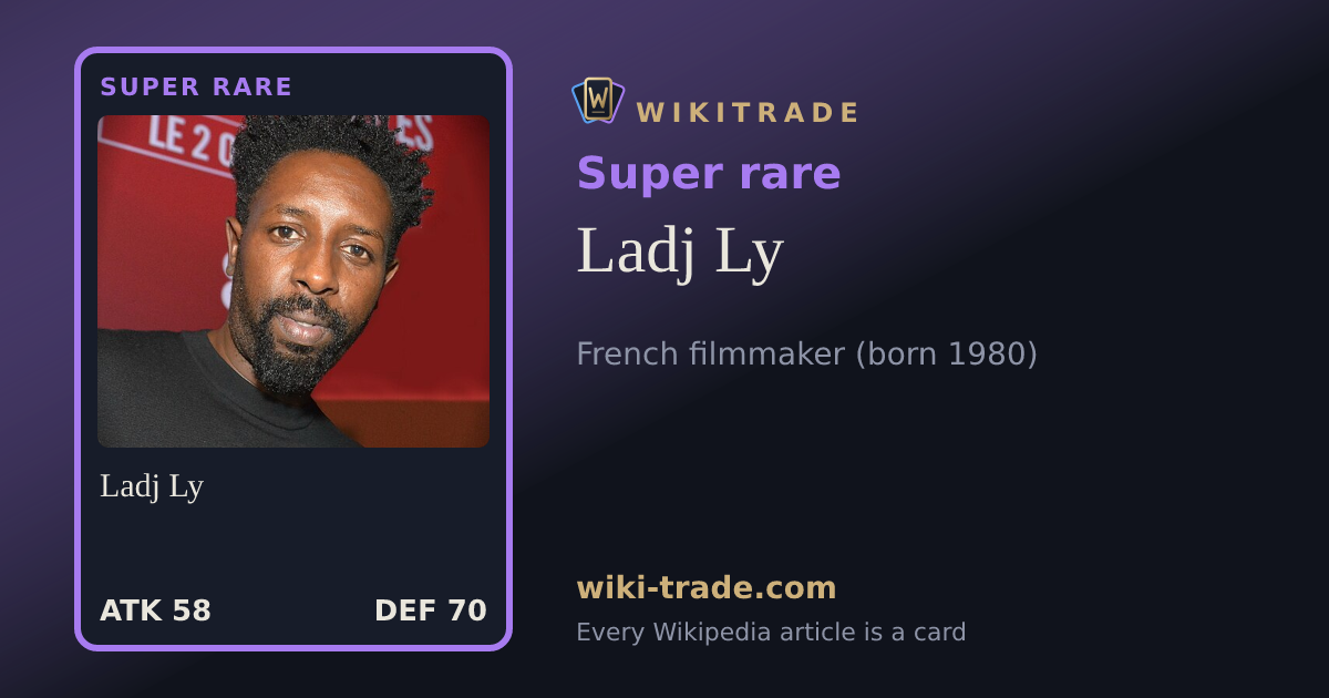Ladj Ly — Super rare card