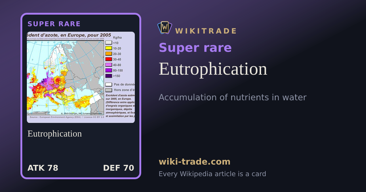 Eutrophication — Super rare card