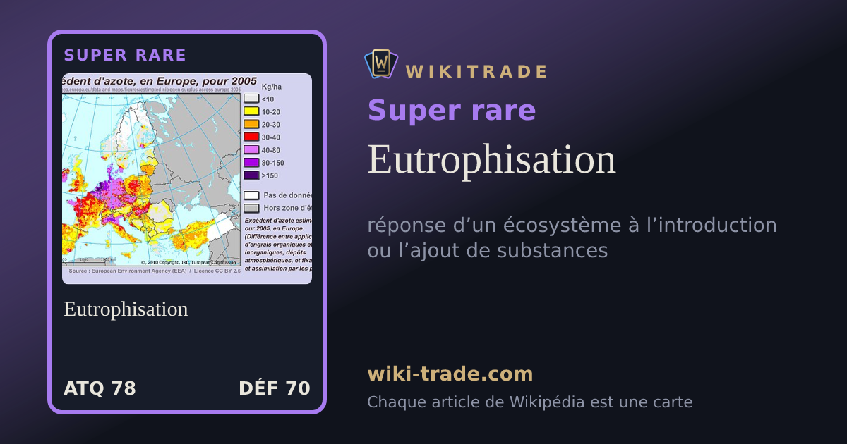Eutrophisation — carte Super rare