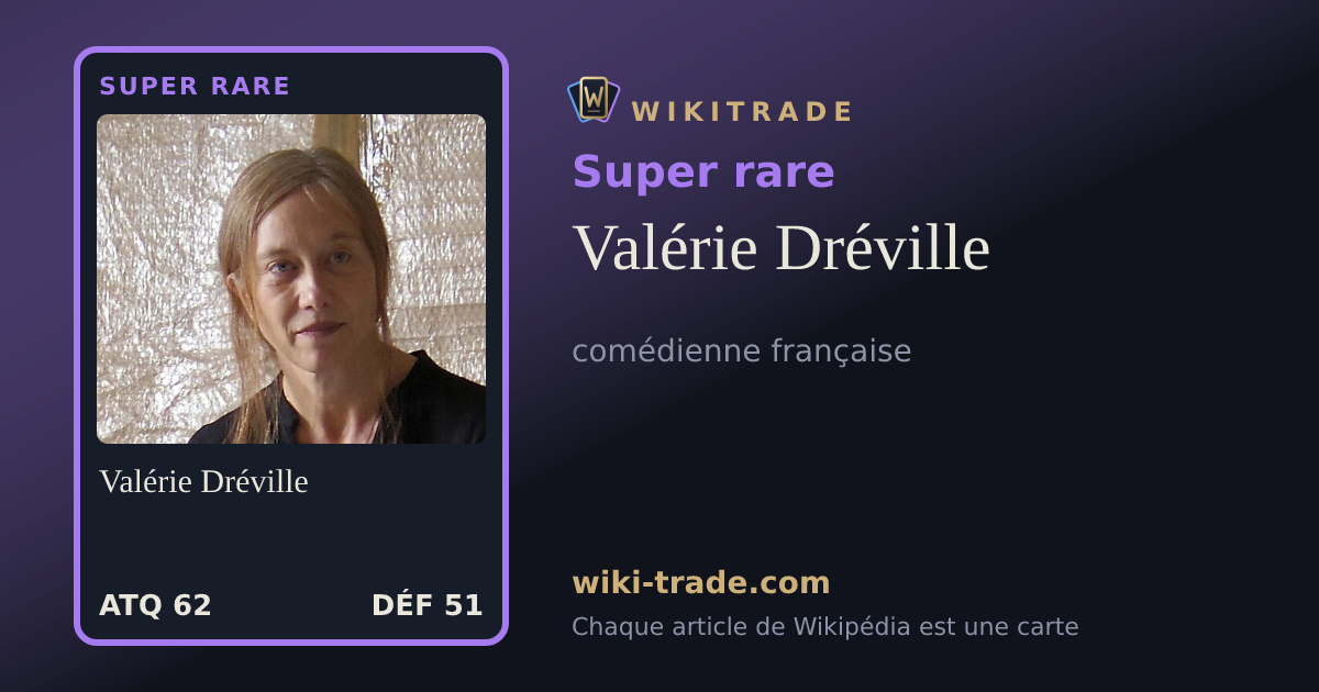 Valérie Dréville — carte Super rare