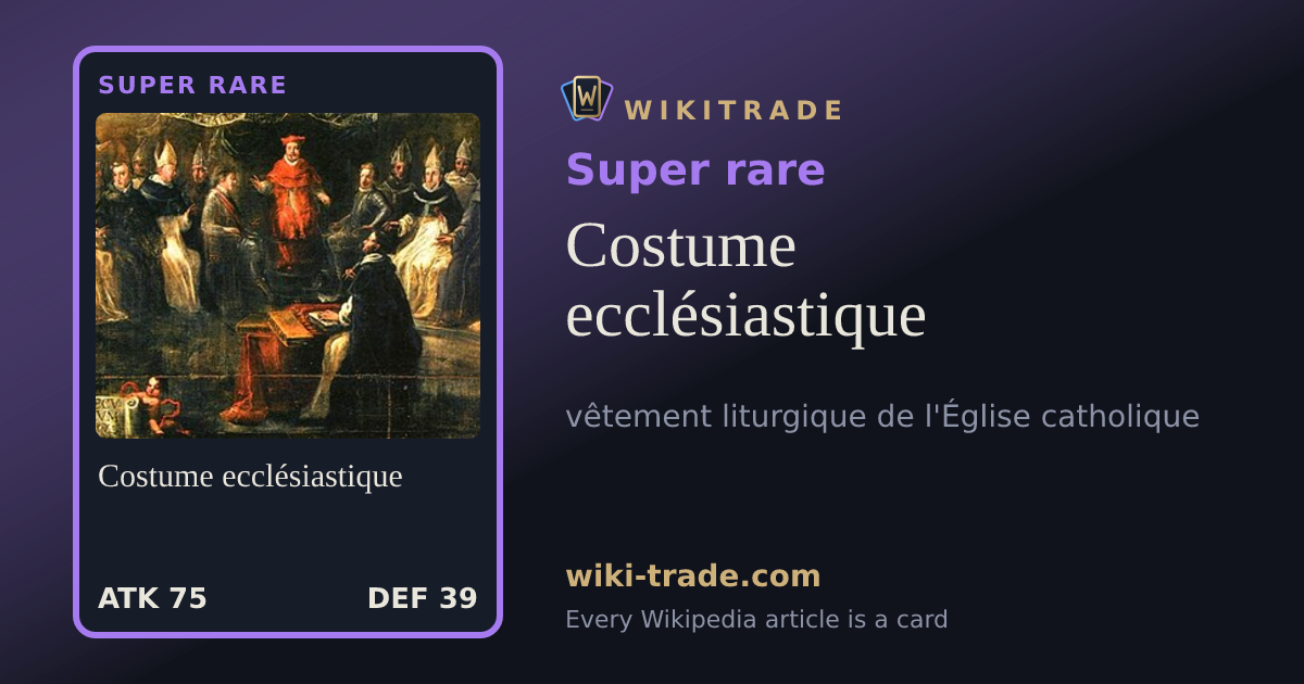 Costume ecclésiastique — Super rare card