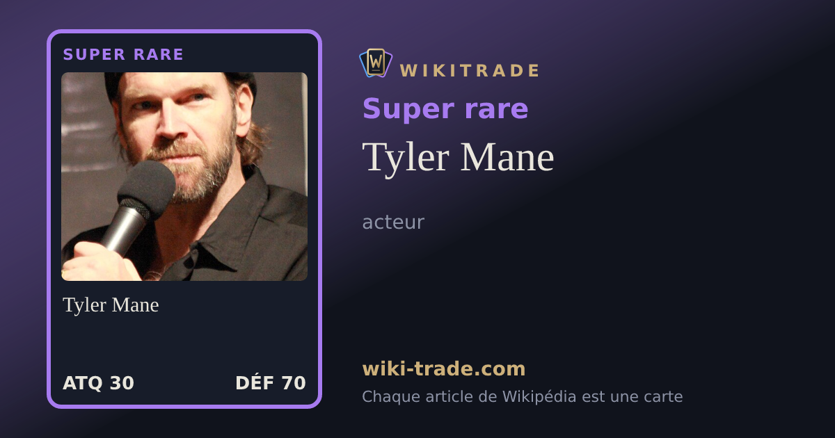 Tyler Mane — carte Super rare