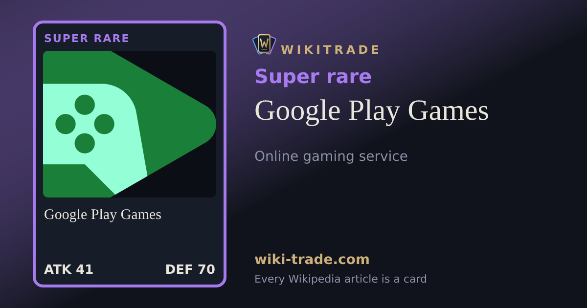 Google Play Games — Super rare card