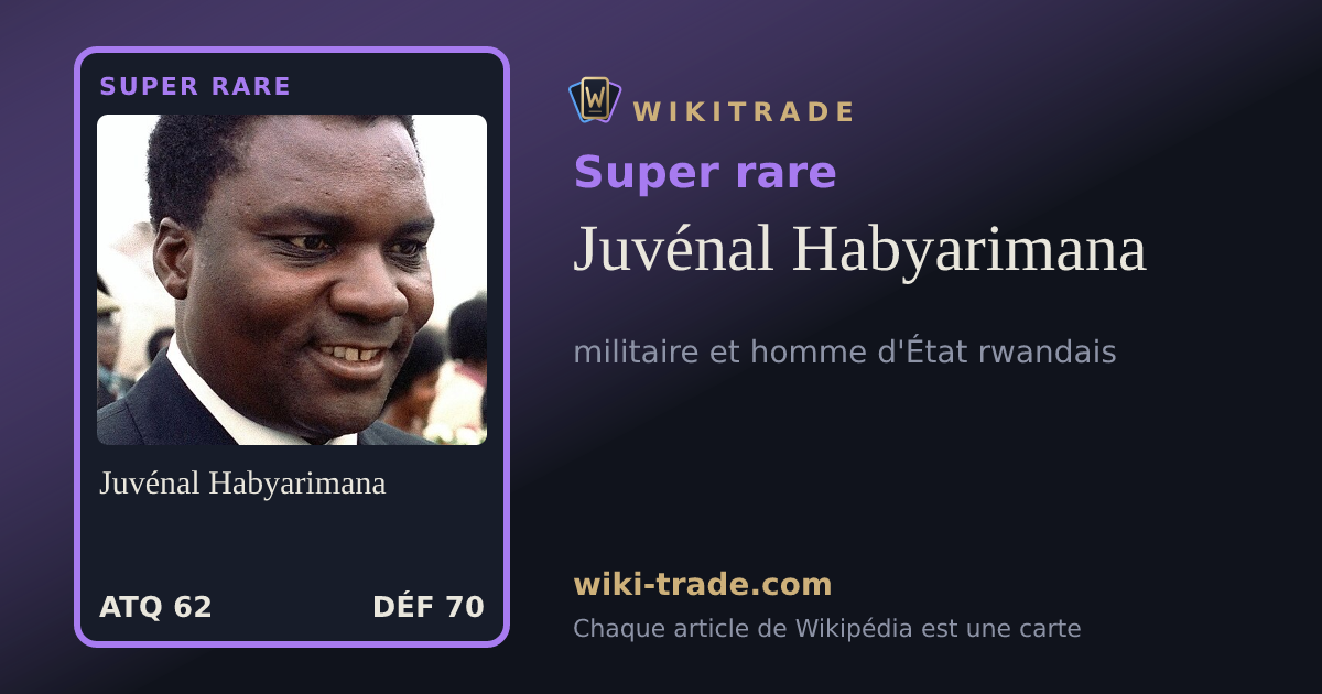 Juvénal Habyarimana — carte Super rare