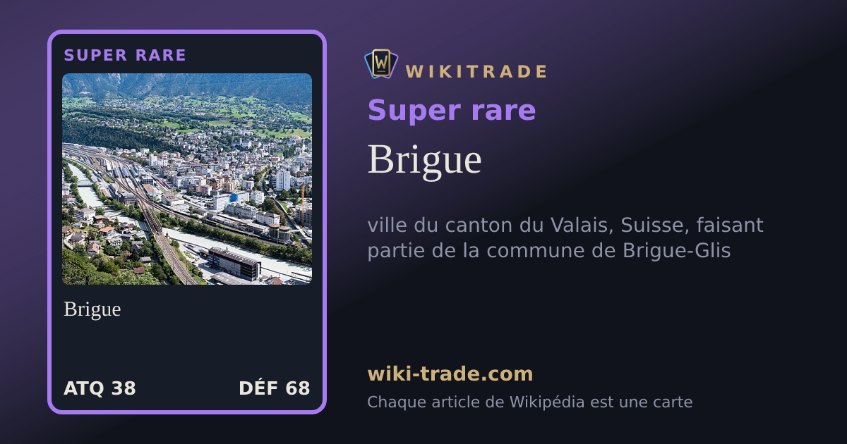 Brigue — carte Super rare