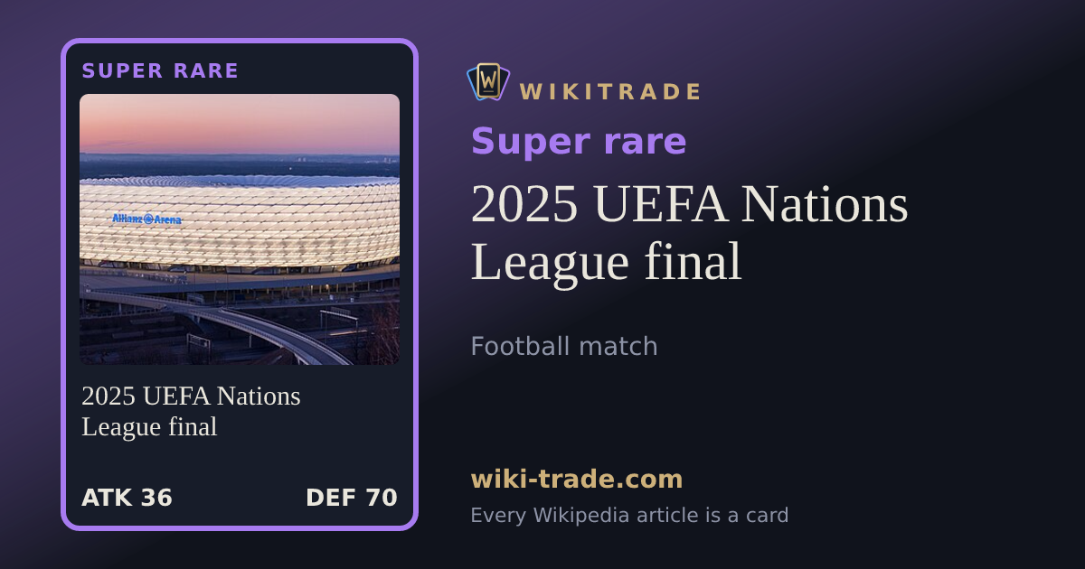 2025 UEFA Nations League final — Super rare card
