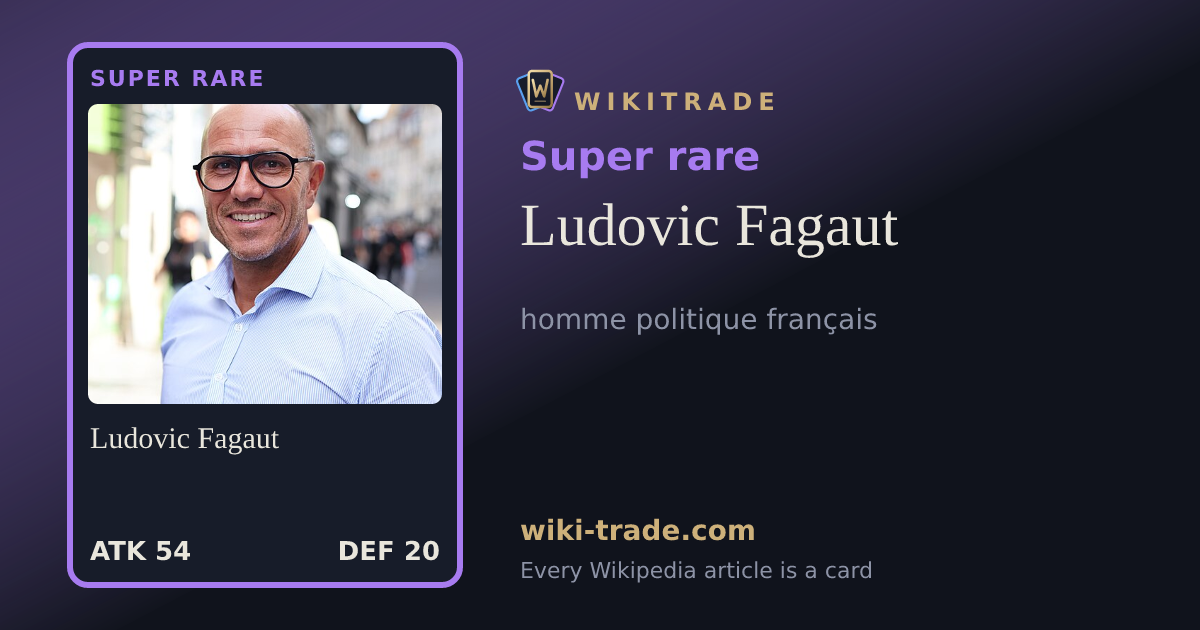 Ludovic Fagaut — Super rare card